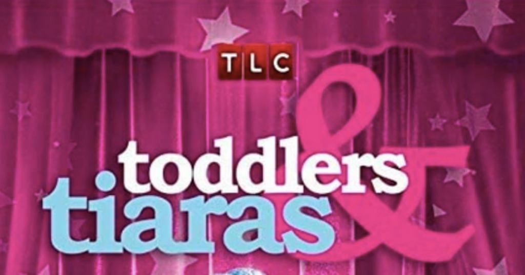 tlc-toddlers-and-tiaras.jpg