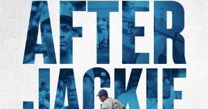 ‘After Jackie’ Takes Imperative Look at History of Black Baseball Players (Review)