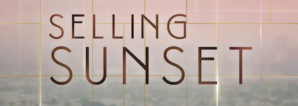 2 ‘Selling Sunset’ Stars — Including 1 Villain — Returning After Years Away