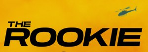 ‘The Rookie’ Kills Off Character in Plot Twist